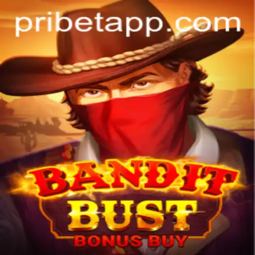 Exploring the Thrills of BanditBustBonusBuy on Pribet