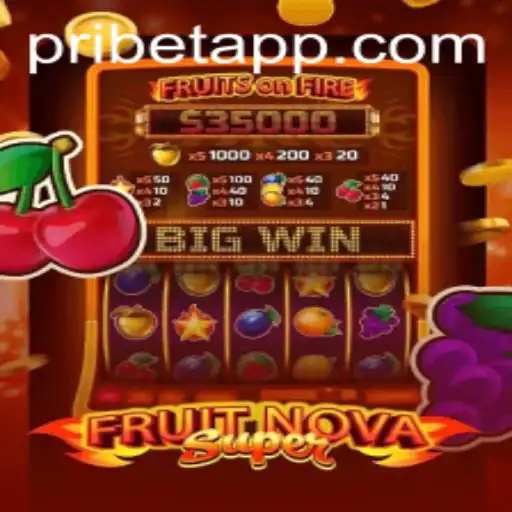 FruitNovaSuper: A Fresh Spin on Classic Gaming with Pribet