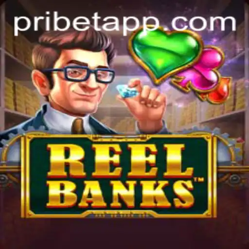 Exploring the Exciting World of ReelBanks at Pribet