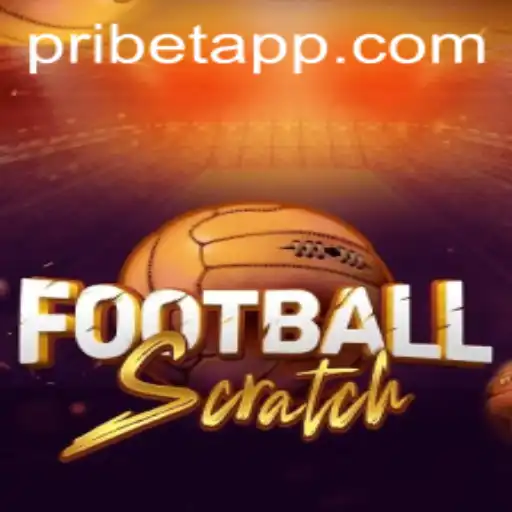Exploring FootballScratch: A Dynamic Sports Betting Experience Enhanced by Pribet