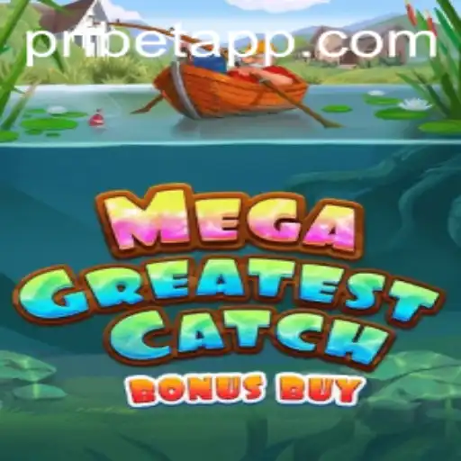 MegaGreatestCatchBonusBuy: A Deep Dive into Pribet's Latest Exciting Game