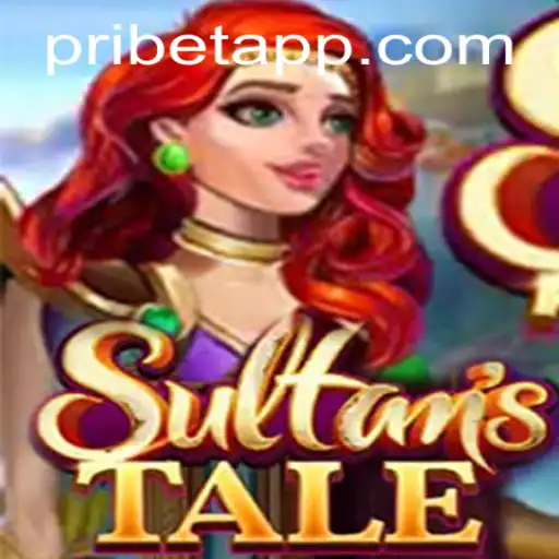 Sultanstale: Embark on an Epic Adventure with Pribet